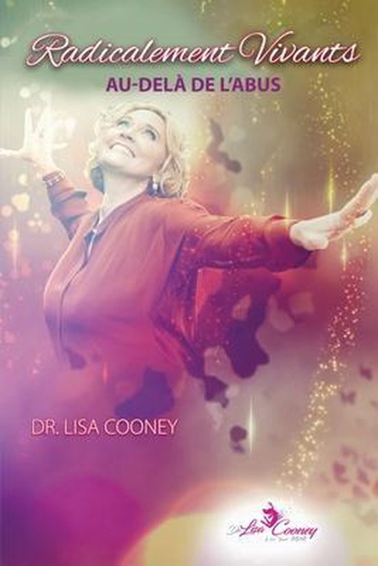 Radicalement Vivants Au-delà de l'Abus (French) - cover
