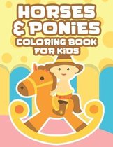 Horses & Ponies Coloring Book For Kids