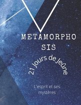Metamorphosis