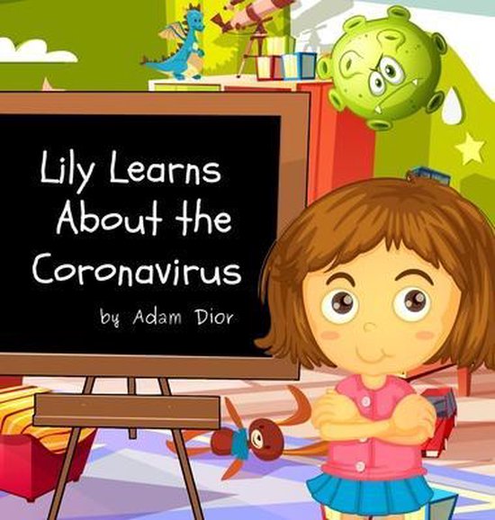 LILY LEARNS ABOUT THE CORONAVIRUS