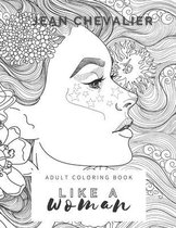 Like a woman