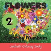 Flowers - Color by Numbers (Series 2): Flowers Coloring book-color by number