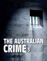 The Australian Crime 3
