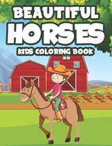 Beautiful Horses Kids Coloring Book