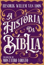 Clássicos da literatura mundial - A história da Bíblia