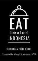 Eat Like a Local- Indonesia- Eat Like a Local- Indonesia