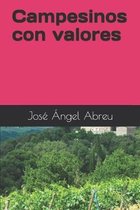 Campesinos con valores