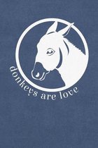 Donkeys are Love