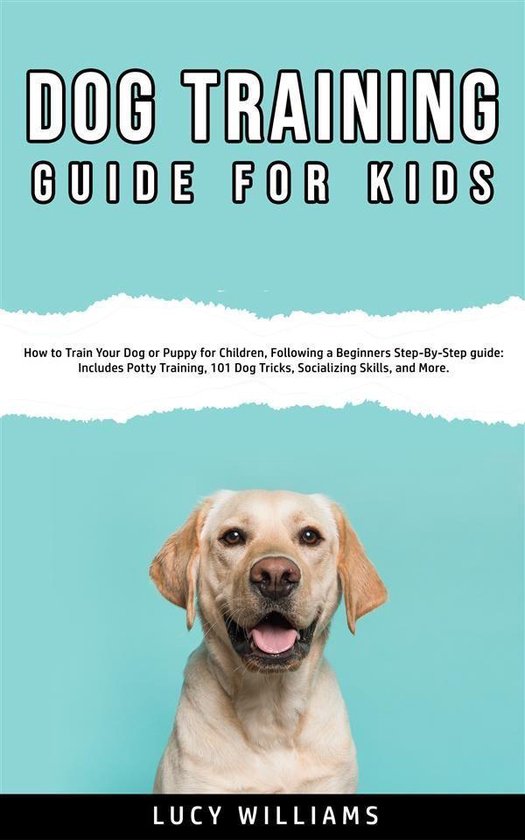 Dog Training Guide For Kids - cover