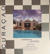 Curacao, architectuur & stijl