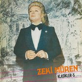 Zeki Muren - Klasikler 5 (Anilarim)