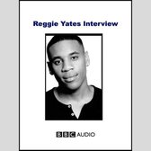 Reggie Yates Interview