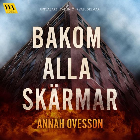 Bakom alla skärmar - cover