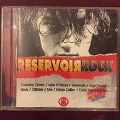 Reservoir Rock - Counting Crows, Guns N Roses, Oasis, Aerosmith, Live, Stiltskin