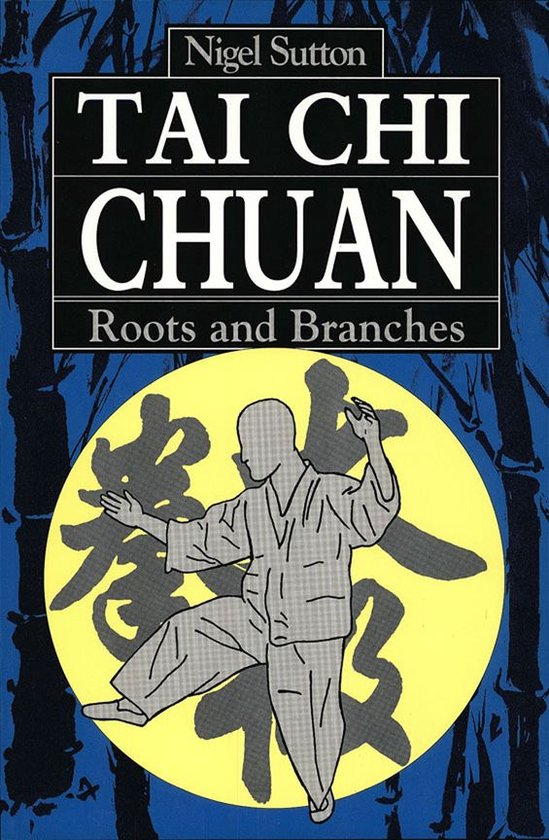 Tai Chi Chuan Roots & Branches - cover