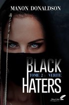 Black Haters 2 - Black Haters, tome 2 : Vérité