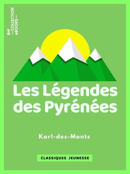 Classiques Jeunessse - Les Légendes des Pyrénées - cover