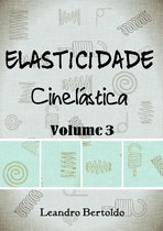 Elasticidade - Elasticidade - Volume III