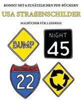 Malbucher fur 2-Jahrige (USA Strassenschilder)