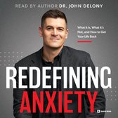 Redefining Anxiety