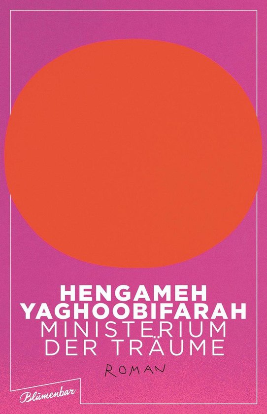 Boekcover 'Ministerium der Träume' met grote oranje cirkel en tekst.