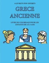 Livre de coloriage pour les enfants de 4 a 5 ans (Grece ancienne)