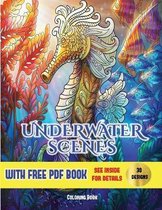 Underwater Scenes Coloring Book: An adult coloring (colouring) book with 40 underwater coloring pages