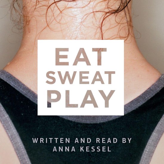 Eat Sweat Play - cover