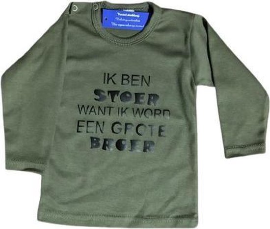 Baby T-Shirt Aankondiging bekendmaking zwangerschap, tekst. Ik ben stoer want ik word grote broer ©80 legergroen