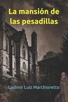 La mansion de las pesadillas