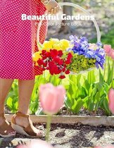 Beautiful Gardens Full-Color Picture Book