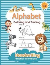 Alphabet Coloring and Tracing Handwriting Practice Workbook