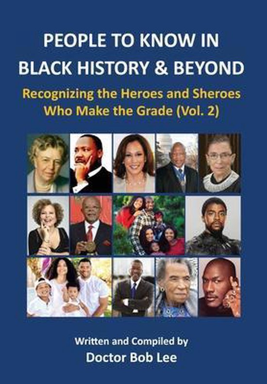 People to Know in Black History & Beyond (Vol. 2)