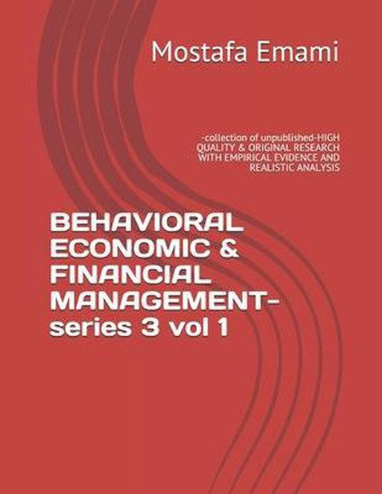 BEHAVIORAL ECONOMIC & FINANCIAL MANAGEMENT-series 3 vol 1 - cover