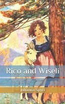 Rico and Wiseli