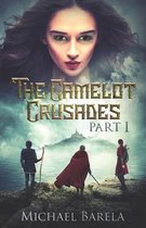 The Camelot Crusades