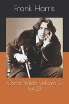 Oscar Wilde Volume 2 (of 2)