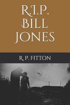 R.I.P. Bill Jones