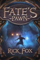 Fate's Pawn