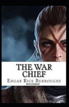 The War chief-(Annotated)