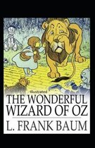 The Wonderful Wizard of Oz Illustrated