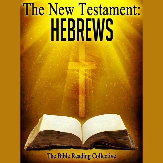 The New Testament: Hebrews - cover