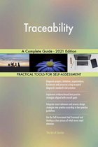Traceability A Complete Guide - 2021 Edition