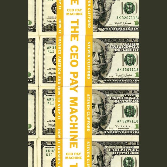 The CEO Pay Machine - cover