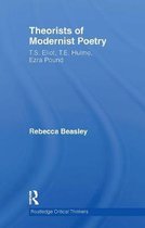 Routledge Critical Thinkers- Theorists of Modernist Poetry