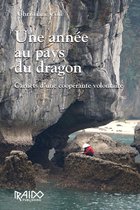 Une année au pays du dragon