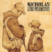 Nicholas and the Pessimistics