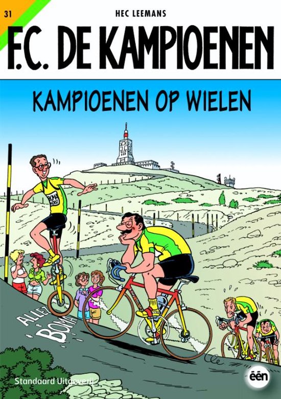 F.C. De Kampioenen 31 - Kampioenen op wielen