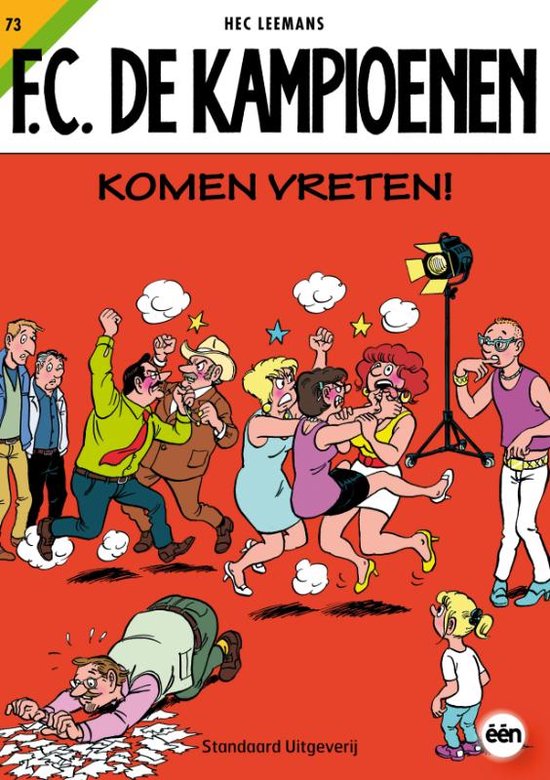 Cover van het boek 'De Kampioenen 73 Komen vreten'
