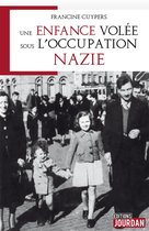 Une enfance volée sous l'occupation nazie